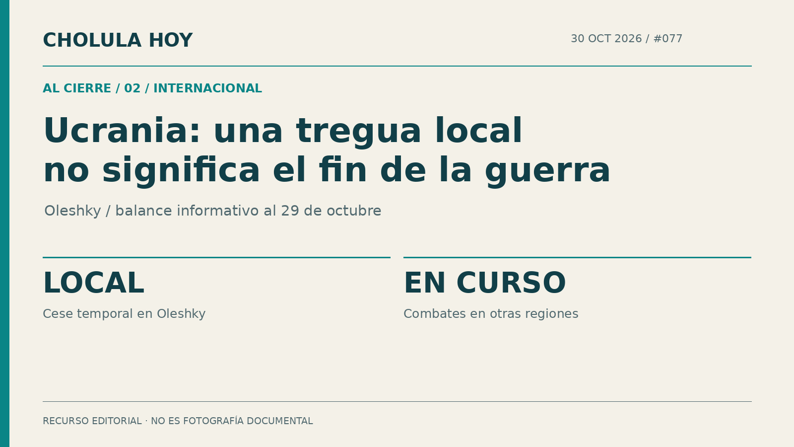 Recurso editorial de contexto: Ucrania: continúan los ataques pese a la tregua localizada en Oleshky